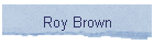 Roy Brown